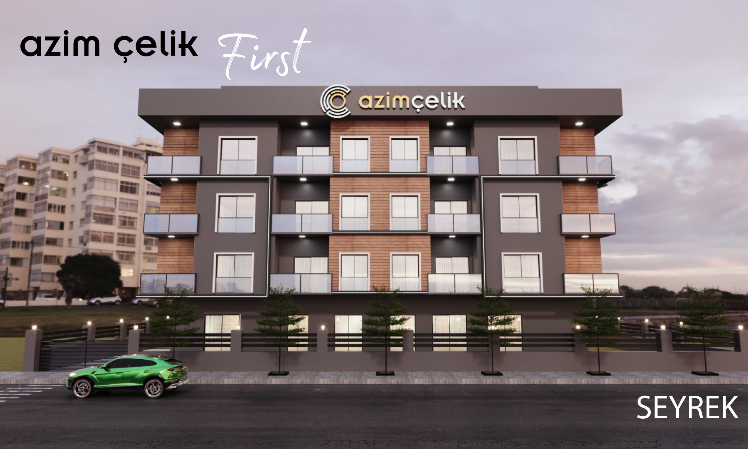 AZİM ÇELİK-FIRST
